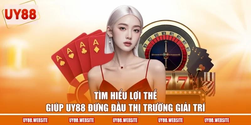 Giới Thiệu UY88 - Thiên Đường Giải Trí Đỉnh Cao 2026 2 Tìm hiểu lợi thế giúp UY88 đứng đầu thị trường giải trí